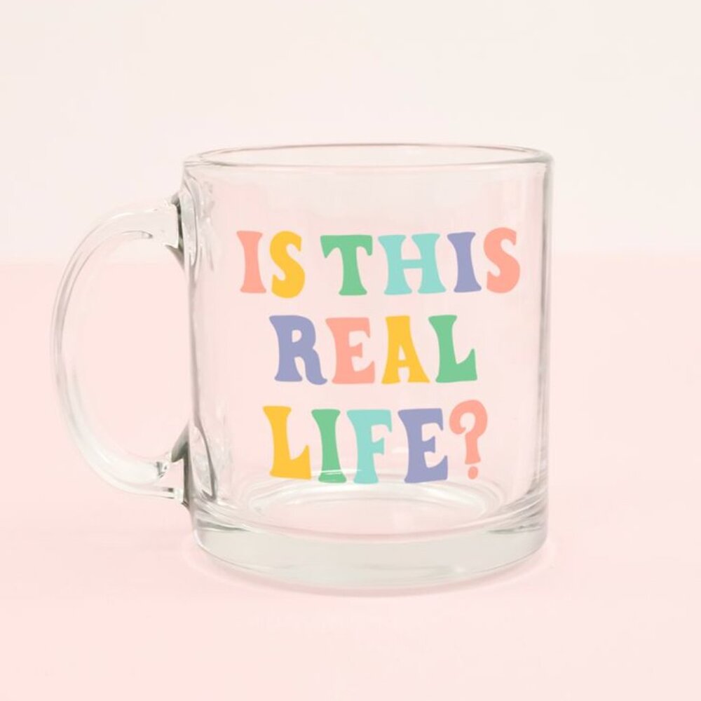 Is This Real Life Glass Mug